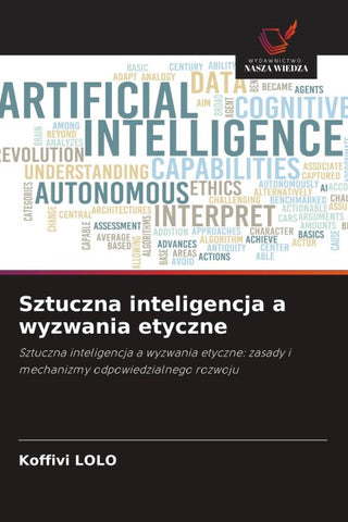 Sztuczna inteligencja a wyzwania etyczne