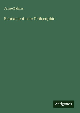 Fundamente der Philosophie