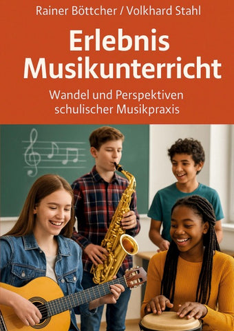 Erlebnis Musikunterricht