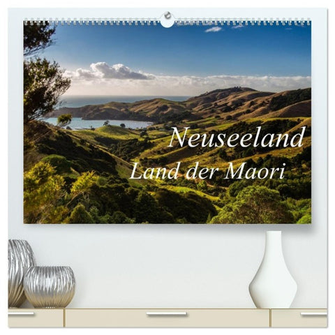 Neuseeland - Land der Maori (hochwertiger Premium Wandkalender 2027 DIN A2 quer), Kunstdruck in Hochglanz