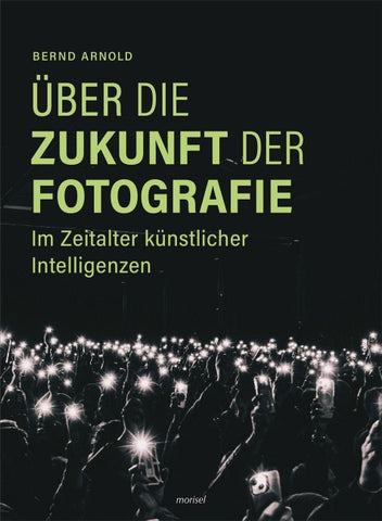 Über die Zukunft der Fotografie
