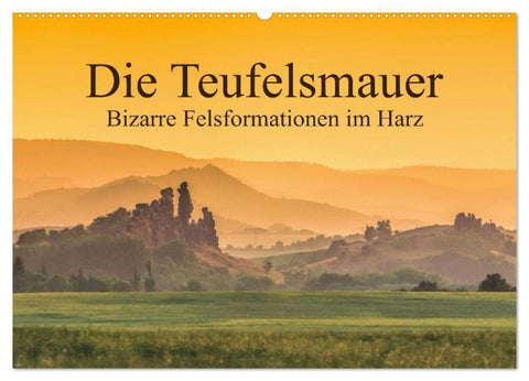 Die Teufelsmauer - Bizarre Felsformationen im Harz (Wandkalender 2026 DIN A2 quer), CALVENDO Monatskalender
