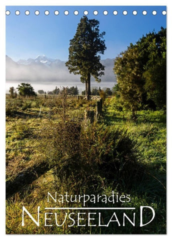 Naturparadies Neuseeland (Tischkalender 2027 DIN A5 hoch), CALVENDO Monatskalender