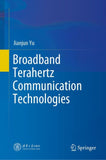 Broadband Terahertz Communication Technologies