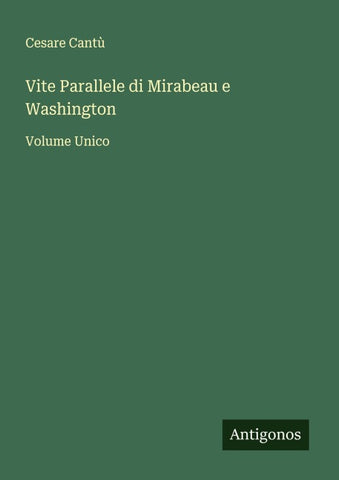 Vite Parallele di Mirabeau e Washington