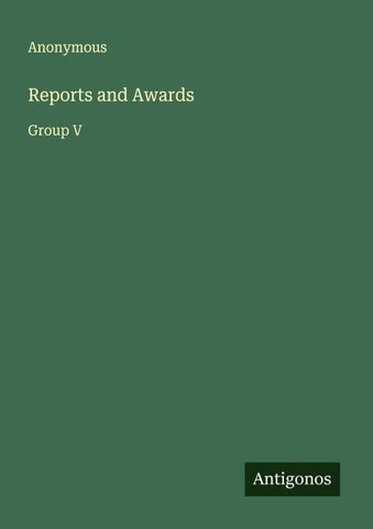 Reports and Awards