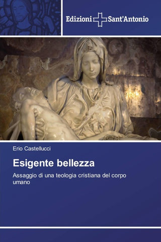 Esigente bellezza