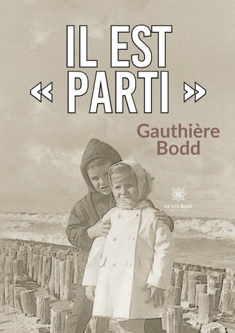 Il est ' parti '