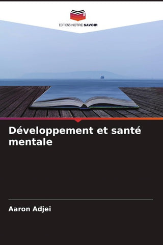 Développement et santé mentale