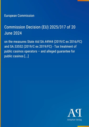Commission Decision (EU) 2025/317 of 20 June 2024