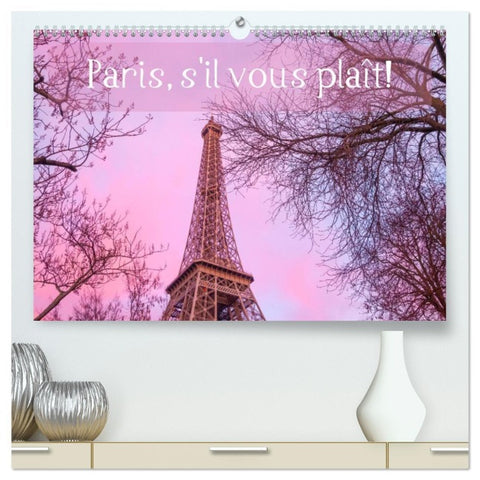 Paris, s'il vous plaît! (hochwertiger Premium Wandkalender 2026 DIN A2 quer), Kunstdruck in Hochglanz