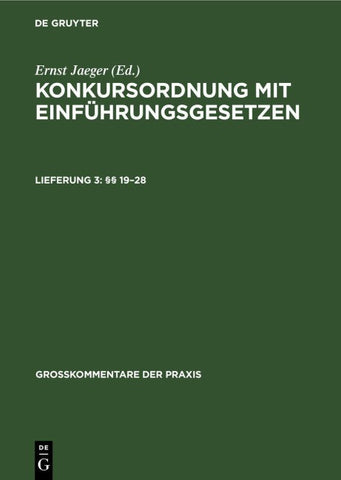 Konkursordnung mit Einführungsgesetzen / §§ 19–28