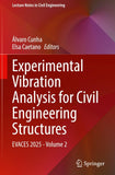 Experimental Vibration Analysis for Civil Engineering Structures
