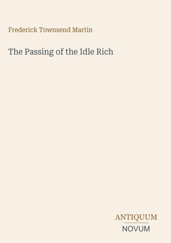 The Passing of the Idle Rich