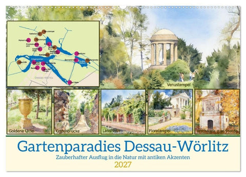 Gartenparadies Dessau-Wörlitz (Wandkalender 2027 DIN A2 quer), CALVENDO Monatskalender