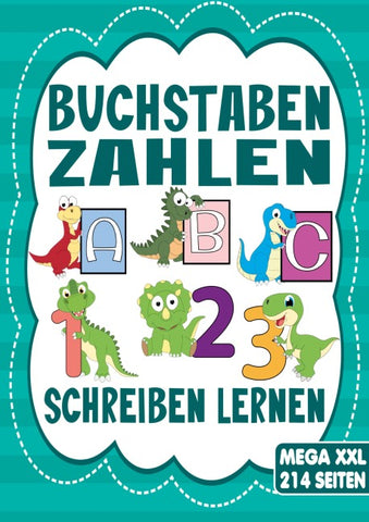 Buchstaben & Zahlen Schreiben – Das Dino Lernheft für Kinder ab 4 Jahren