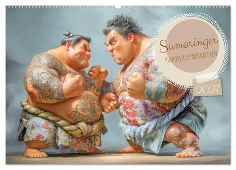 Sumoringer - Humorvolle Karikaturen (Wandkalender 2027 DIN A2 quer), CALVENDO Monatskalender
