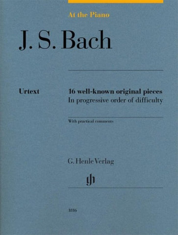 Johann Sebastian Bach - At the Piano - 16 well-known original pieces