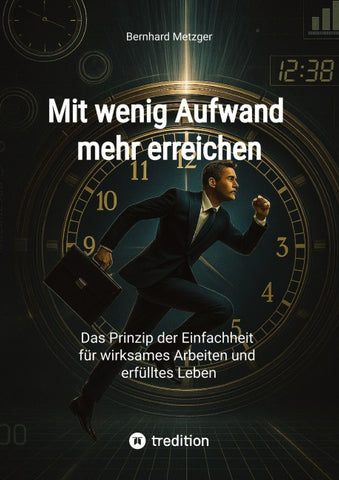 Mit wenig Aufwand  mehr erreichen