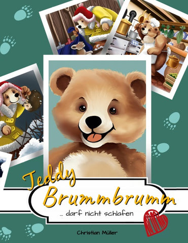 Teddy Brummbrumm darf nicht schlafen