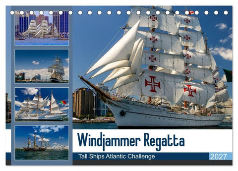 Windjammer-Regatta - Tall Ships Atlantic Challenge (Tischkalender 2027 DIN A5 quer), CALVENDO Monatskalender