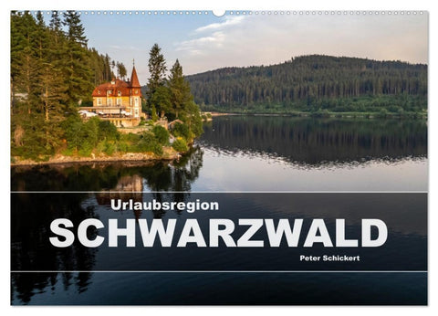 Urlaubsregion Schwarzwald (Wandkalender 2026 DIN A2 quer), CALVENDO Monatskalender