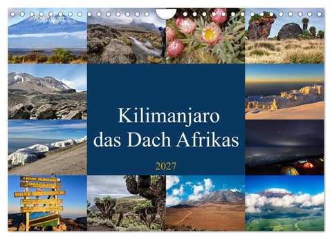 Kilimanjaro - das Dach Afrikas (Wandkalender 2027 DIN A4 quer), CALVENDO Monatskalender