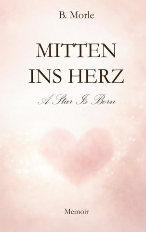 Mitten ins Herz