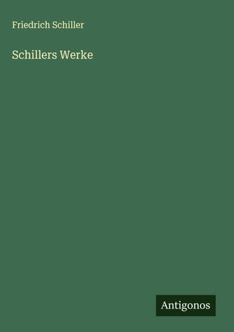 Schillers Werke