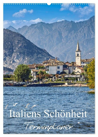 Italiens Schönheit - Terminplaner (Wandkalender 2026 DIN A2 hoch), CALVENDO Monatskalender