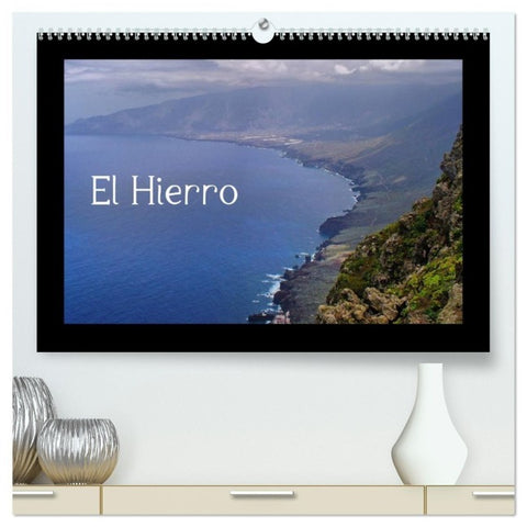 El Hierro (hochwertiger Premium Wandkalender 2027 DIN A2 quer), Kunstdruck in Hochglanz