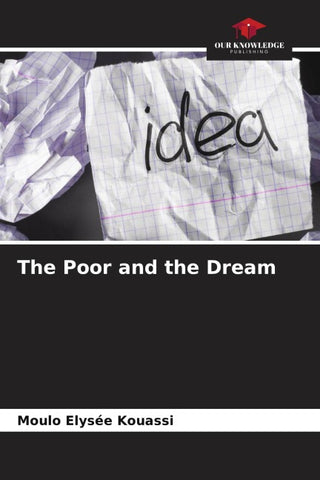 The Poor and the Dream