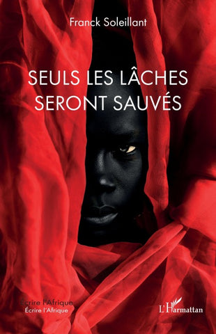 Seuls les lâches seront sauvés