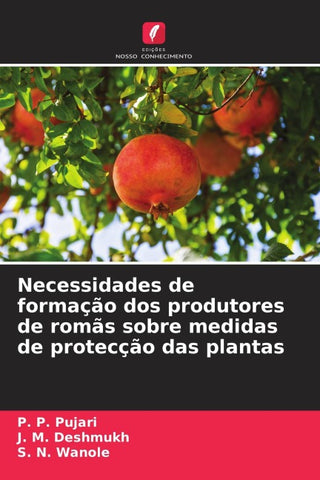 Necessidades de formação dos produtores de romãs sobre medidas de protecção das plantas