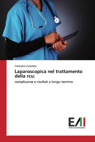 Laparoscopica nel trattamento della rcu: