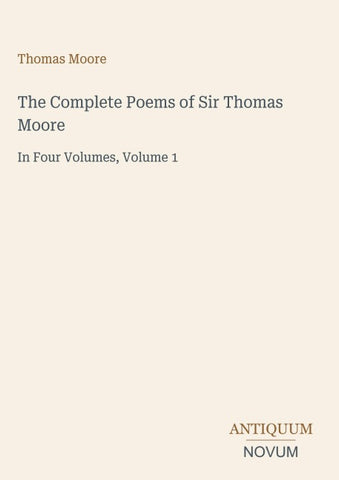 The Complete Poems of Sir Thomas Moore