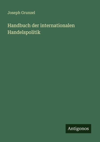 Handbuch der internationalen Handelspolitik