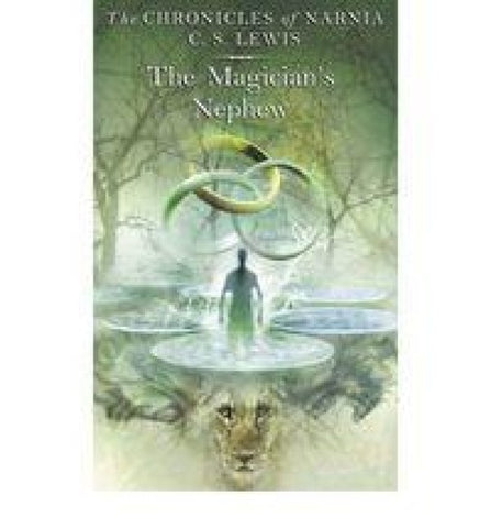 The Chronicles of Narnia 1. The Magician's Nephew