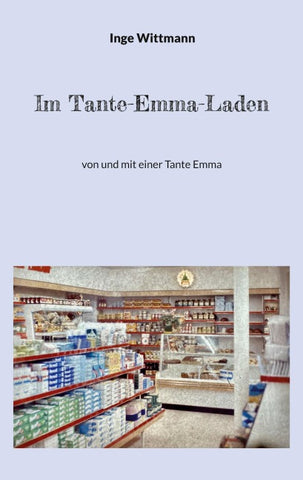 Im Tante-Emma-Laden