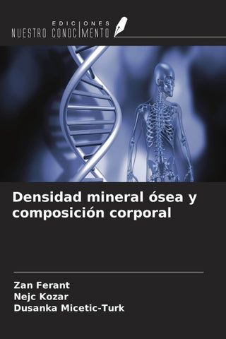 Densidad mineral ósea y composición corporal