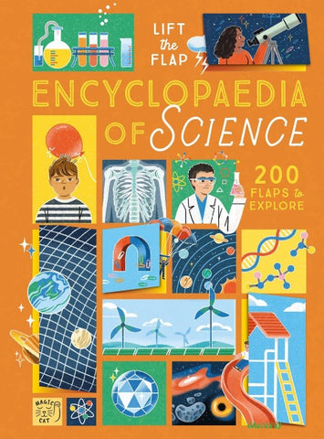 The Lift-the-Flap Encyclopaedia of Science