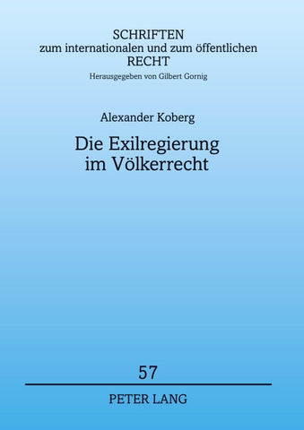 Die Exilregierung im Völkerrecht