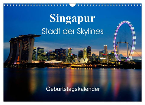 Singapur Stadt der Skylines (Wandkalender 2026 DIN A3 quer), CALVENDO Monatskalender