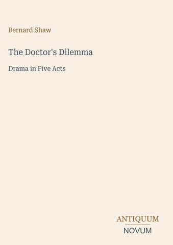The Doctor's Dilemma