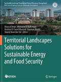 Territorial Landscapes Solutions for Sustainable Energy and Food Security