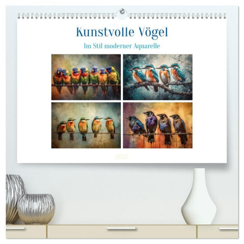 Kunstvolle Vögel (hochwertiger Premium Wandkalender 2027 DIN A2 quer), Kunstdruck in Hochglanz