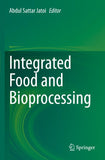 Integrated Food and Bioprocessing