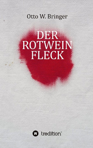 Der Rotweinfleck