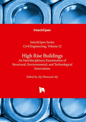 High Rise Buildings - An Interdisciplinary Examination of Structural, Environmental, and Technological Innovations