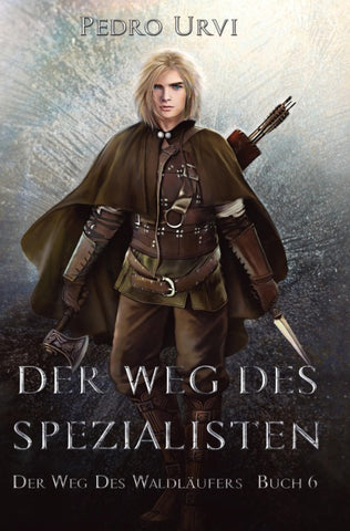 Der Weg des Spezialisten